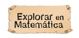 Explorar en Matemática